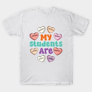 Teacher Valentines Day Positive Affirmations Candy Heart T-Shirt